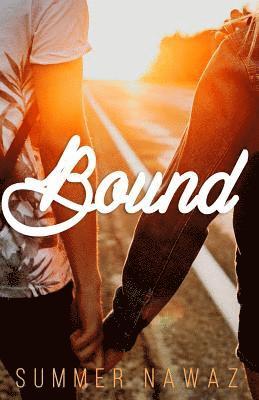 Bound: A Young Adult Novel 1