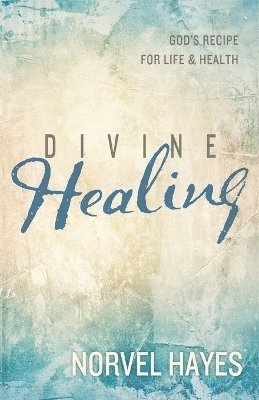 bokomslag Divine Healing