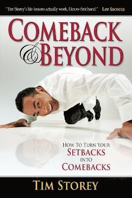 Tim Storey - Comeback & Beyond, Häftad