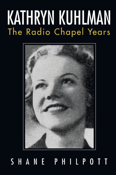 bokomslag Kathryn Kuhlman