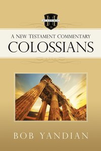 bokomslag Colossians: A New Testament Commentary