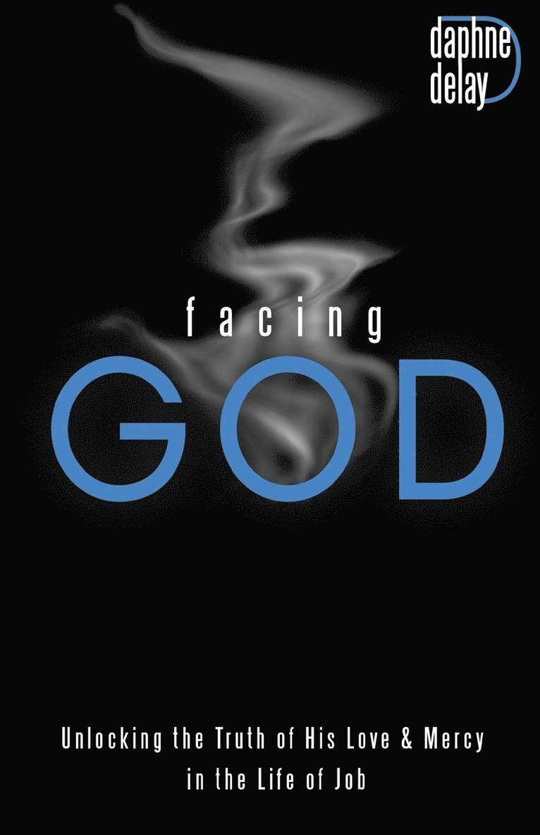 Facing God
