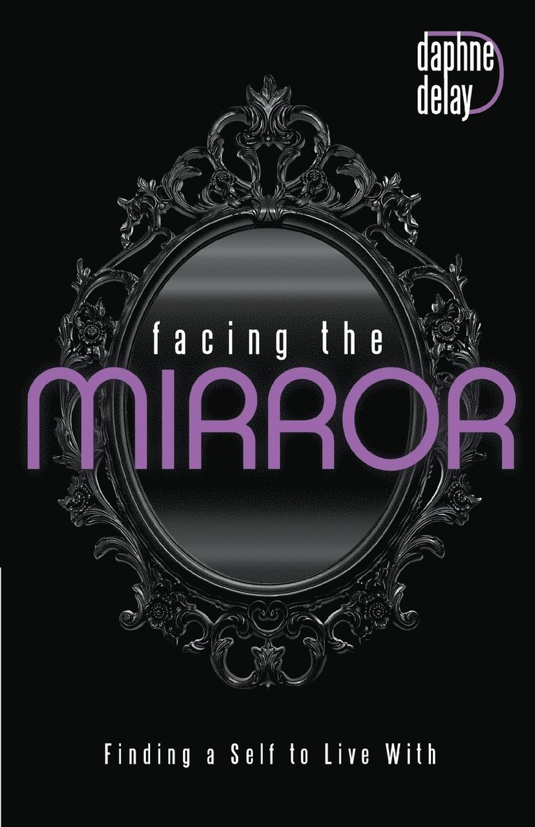 Facing the Mirror 1