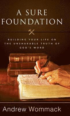 A Sure Foundation 1