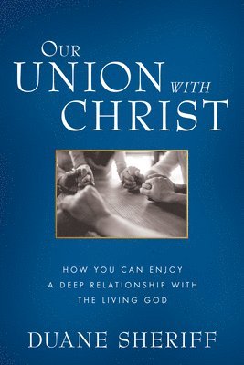 Our Union with Christ 1