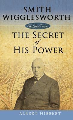 Smith Wigglesworth 1