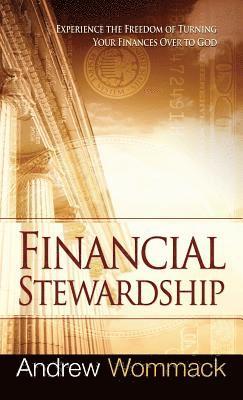 Andrew Wommack - Financial Stewardship, Inbunden