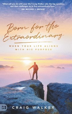 Born for the Extraordinary 1