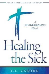 bokomslag Healing the Sick