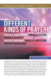 bokomslag Different Kinds of Prayer Study Guide