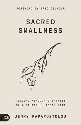 Living in God's Sacred Smallness 1