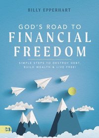 bokomslag God's Road to Financial Freedom