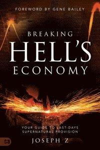 bokomslag Breaking Hell's Economy