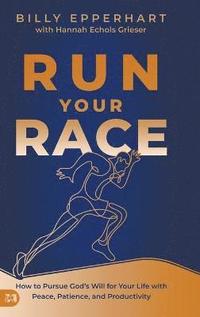 bokomslag Run Your Race