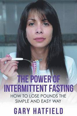 bokomslag The Power of Intermittent Fasting