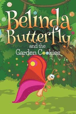 bokomslag Belinda Butterfly and the Garden Cookies