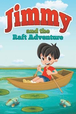 bokomslag Jimmy and the Raft Adventure
