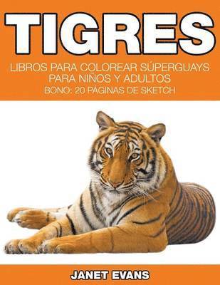 bokomslag Tigres