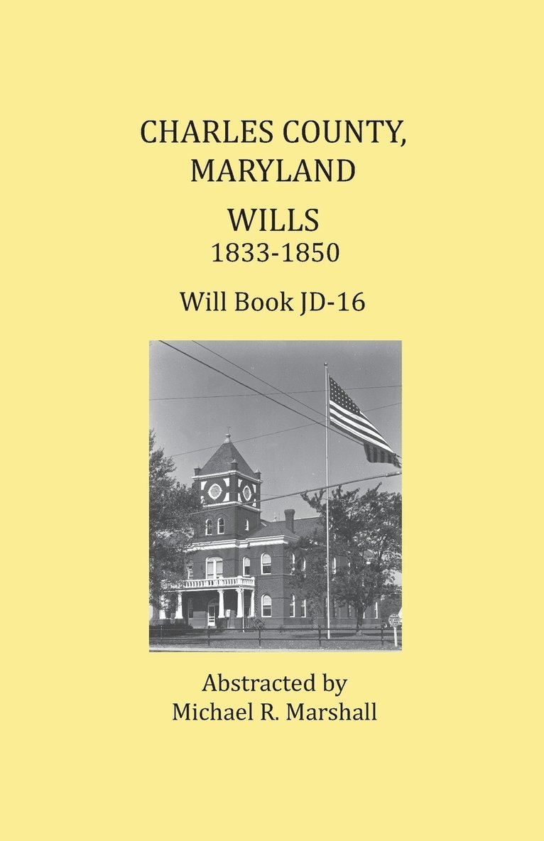 Charles County, Maryland, Wills 1833-1850 1