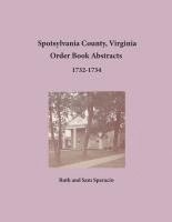 bokomslag Spotsylvania County, Virginia Order Book Abstracts, 1732-1734