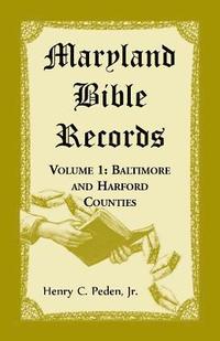 bokomslag Maryland Bible Records, Volume 1