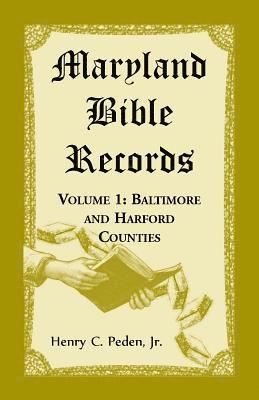 Maryland Bible Records, Volume 1 1