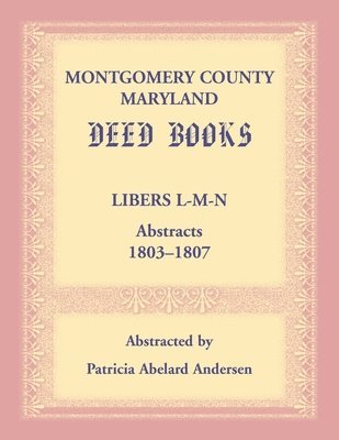 bokomslag Montgomery County, Maryland Deed Books