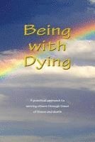 Being With Dying 1