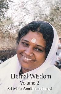 bokomslag Eternal Wisdom: Upadeshamritam Volume 2