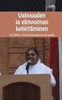 Sri Mata Amritanandamayi Devi, Amma - Vahvuuden ja elinvoiman kehittäminen, Häftad