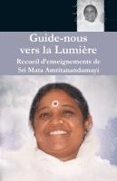 bokomslag Guide nous vers la Lumière