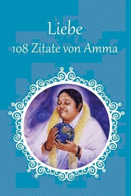 108 Zitate von Amma über Liebe 1