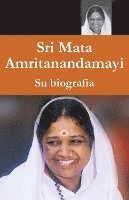 bokomslag Mata Amritanandamayi - Su biografía