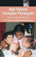 Que Vossos Corações Floresçam 1