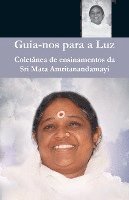 Sri Mata Amritanandamayi Devi - Guia-nos para a Luz, Häftad