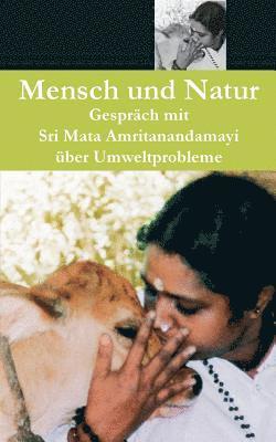 Sri Mata Amritanandamayi Devi - Mensch und Natur, Häftad