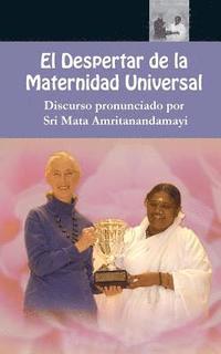 bokomslag El Despertar de la Maternidad Universal