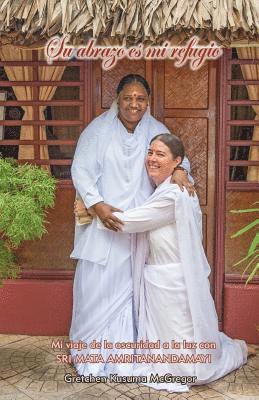 Gretchen McGregor - Su abrazo es mi refugio, Häftad