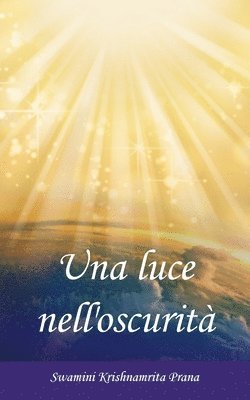 Una luce nell'oscurità