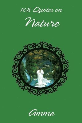 108 Quotes On Nature 1