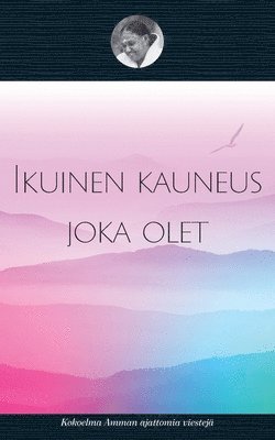 bokomslag Se ikuinen kauneus joka olet
