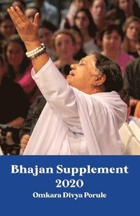 bokomslag Bhajan Supplement 2020 - Omkara Divya Porule