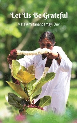 Let Us Be Grateful