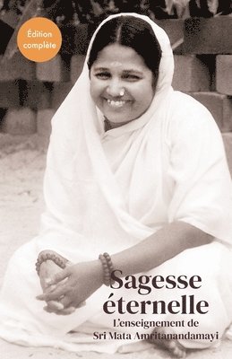 Swami Jnanamritananda Puri - Sagesse Éternelle, Häftad