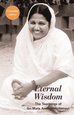 Swami Jnanamritananda Puri - Eternal Wisdom, Häftad