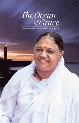 Swami Jnanamritananda Puri - Ocean of Grace V3, Häftad