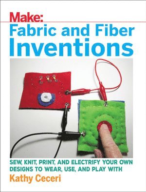 bokomslag Fabric and Fiber Inventions