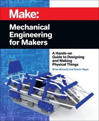 bokomslag Mechanical Engineering for Makers