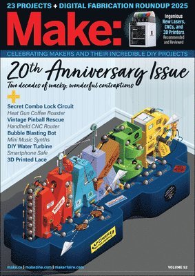 bokomslag Make: Volume 92: 20th Anniversary Issue