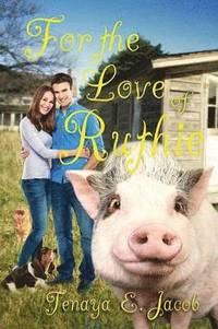 bokomslag For the Love of Ruthie